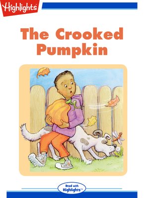 cover image of The Crooked Pumpkin